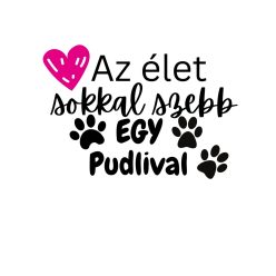 Az élet sokkal szebb egy Pudlival