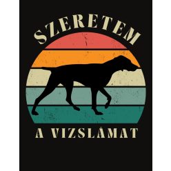 Szeretem a Vizslámat