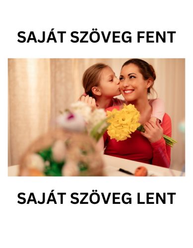 Egyedi Póló (saját fotóval és szöveggel)