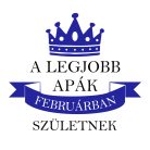 A legjobb apák Februárban születnek