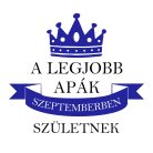 A legjobb apák Szeptember születnek