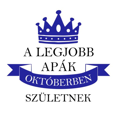 A legjobb apák Októberben születnek