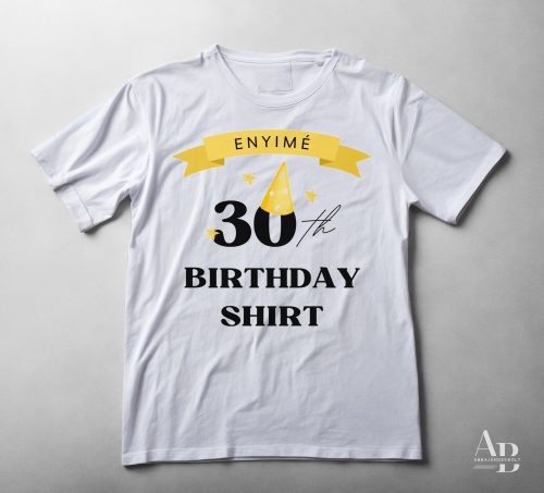 Birthday Shirt - szabadon választott számmal