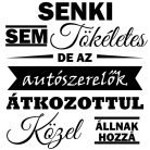 Senki sem tökéletes, de az Autószerelők átkozottul közel állnak hozzá