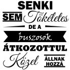 Senki sem tökéletes, de a Buszosok átkozottul közel állnak hozzá