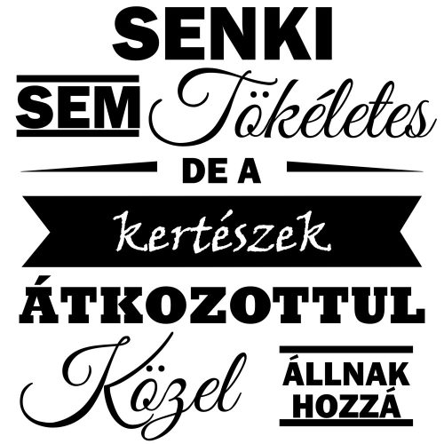 Senki sem tökéletes, de a Kertészek átkozottul közel állnak hozzá