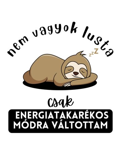 Nem vagyok lusta Póló