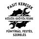 Pasit keresek közös időtöltésre