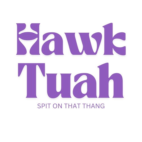 Hawk Tuah