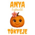 Anya Legkissebb Tökfeje