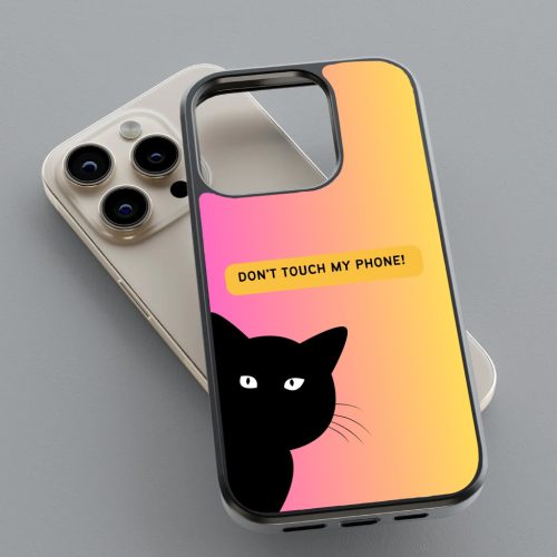 Don't touch my phone!