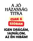 A jó házasság titka csak 6 szóban: Igen Drágám, sajnálom, az én hibám!