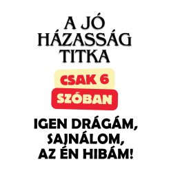   A jó házasság titka csak 6 szóban: Igen Drágám, sajnálom, az én hibám!