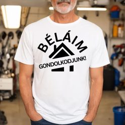 Béláim, gondolkodjunk!