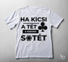 Ha kicsi a tét, a kedvem sötét