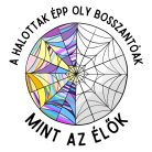 A halottak ép oly bosszantóak, mint az élők