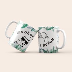 Its okay to take a break bögre