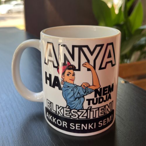 Ha anya nem tudja elkészteni - Bögre