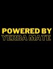 Powered by Yerba Mate