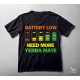 Battery low need more Yerba Mate